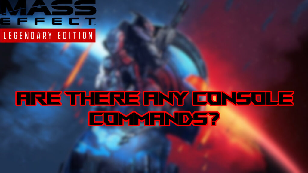 mass effect legendary edition cheats